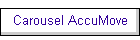 Carousel AccuMove